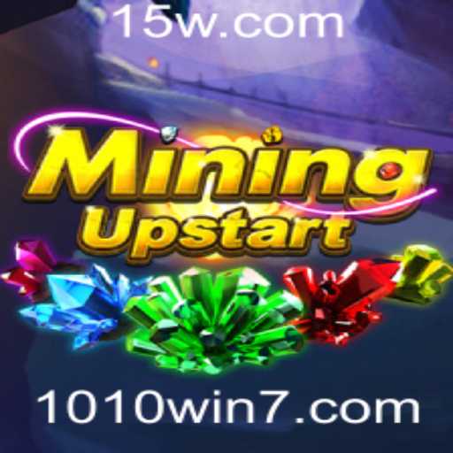 Descubra o Mundo de MiningUpstart e a Estratégia por Trás do 1010 Win